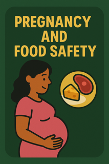 Pregnancy Food Safety